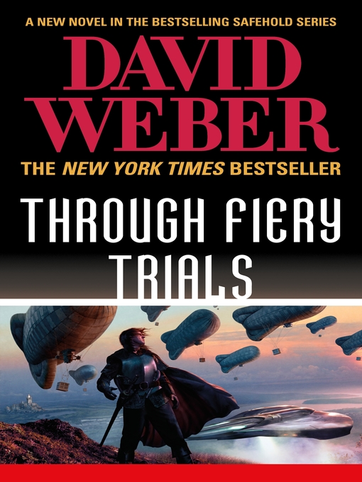 Title details for Through Fiery Trials by David Weber - Wait list